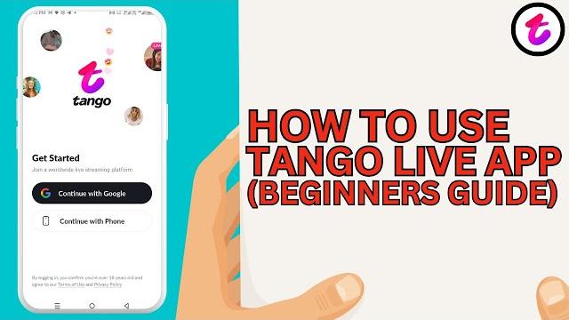 How to use tango live app - complete beginners guide How to use tango live app - complete beginners guide