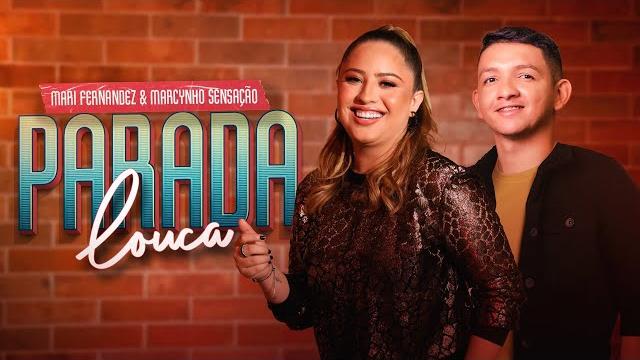 Parada louca (vai bebê me pede pra fazer) - mari fernandez & marcynho sensação (clipe oficial) Parada louca (vai bebê me pede pra fazer) - mari fernandez & marcynho sensação (clipe oficial)