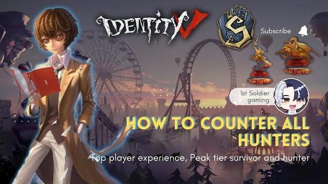 How to counter all hunters | identity v How to counter all hunters | identity v