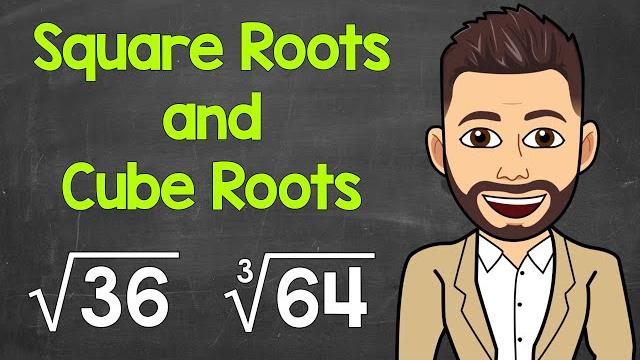Square roots and cube roots | math with mr. j Square roots and cube roots | math with mr. j