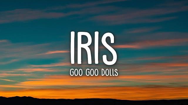 Goo goo dolls - iris (lyrics) Goo goo dolls - iris (lyrics)