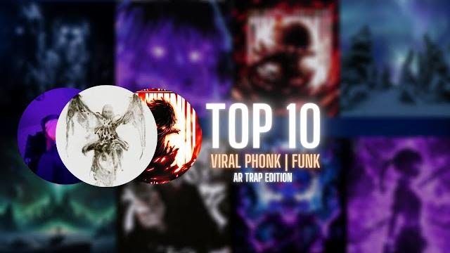 Top 10 viral aura phonk songs Top 10 viral aura phonk songs