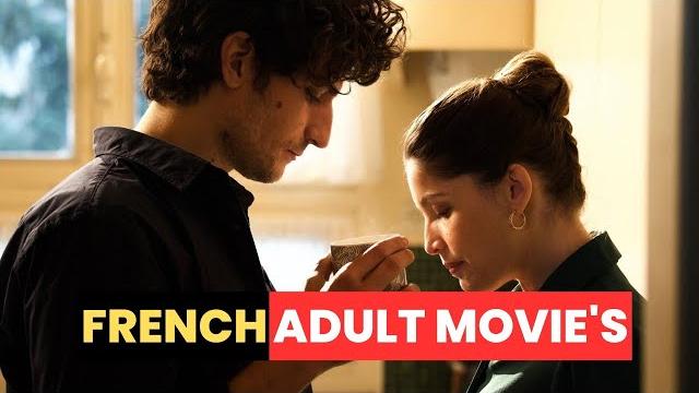 The best french erotic movies The best french erotic movies
