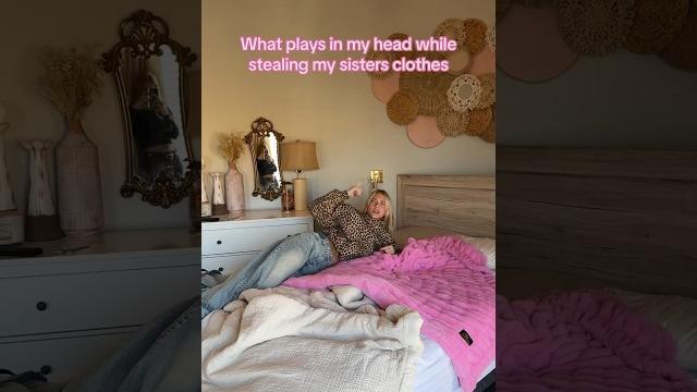 What plays in my head while stealing my sisters clothes #kcundercover #16kids #nenfam #style What plays in my head while stealing my sisters clothes #kcundercover #16kids #nenfam #style
