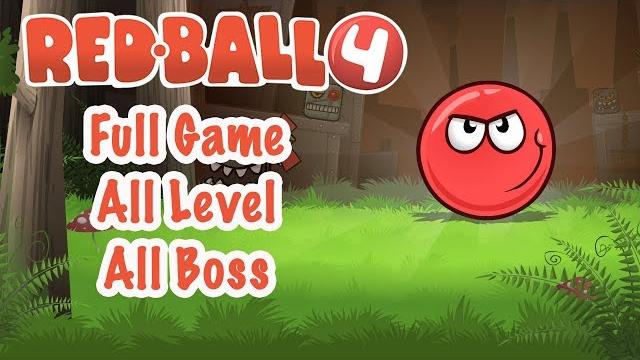 Red ball 4 - all level - all boss - full game Red ball 4 - all level - all boss - full game