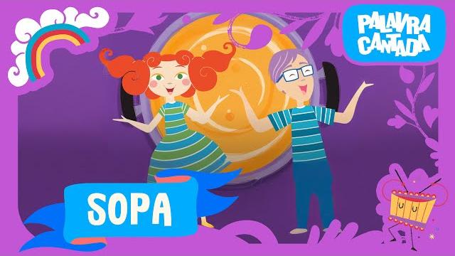 Sung word | the soup (sopa) Sung word | the soup (sopa)