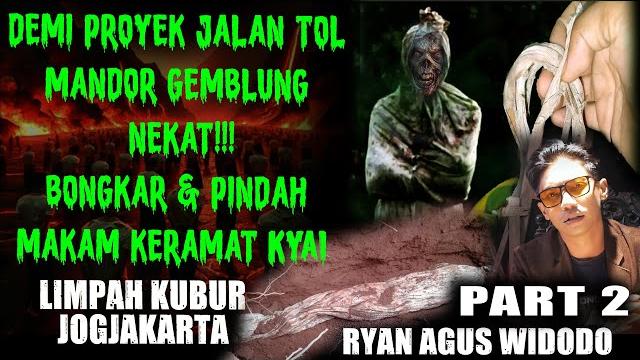 Ryan agus widodo || 2 demi proyek jalan tol mador g3mblung nekat!! bongk4r dan pindah m4k4m keramat Ryan agus widodo || 2 demi proyek jalan tol mador g3mblung nekat!! bongk4r dan pindah m4k4m keramat