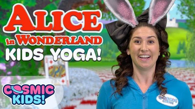 Alice in wonderland | a cosmic kids yoga adventure! Alice in wonderland | a cosmic kids yoga adventure!