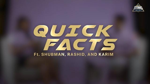 Quick facts ft. shubman gill, rashid khan & karim janat | tata ipl 2025 | gujarat titans Quick facts ft. shubman gill, rashid khan & karim janat | tata ipl 2025 | gujarat titans