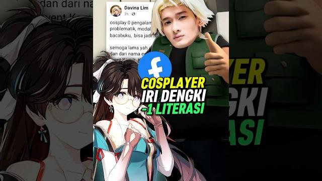 Cosplayer ini iri dengki dan -1 literasi #shorts Cosplayer ini iri dengki dan -1 literasi #shorts