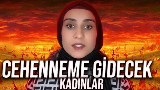 Cehenneme gi̇decek kadinlar Cehenneme gi̇decek kadinlar