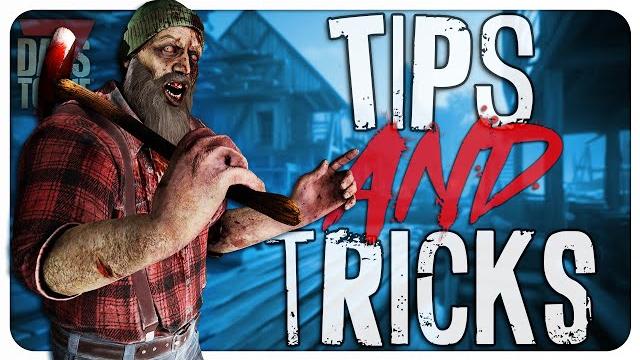 Top 50 tips and tricks for alpha 21 - 7 days to die Top 50 tips and tricks for alpha 21 - 7 days to die