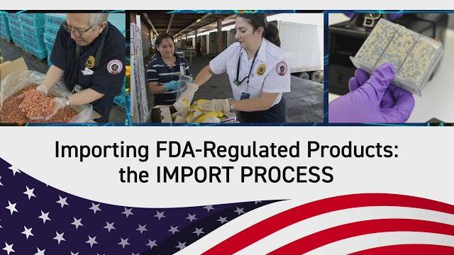 Importing fda-regulated products: the import process Importing fda-regulated products: the import process
