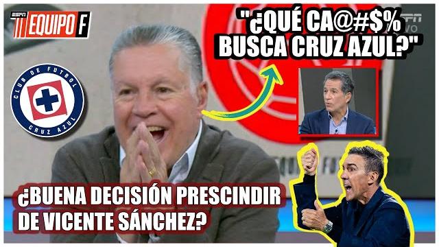 Candente discusión por deducir lo que quiere cruz azul tras prescindir de vicente sánchez | equipo f Candente discusión por deducir lo que quiere cruz azul tras prescindir de vicente sánchez | equipo f