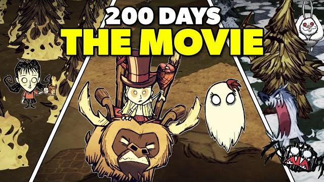 200 days of don't starve - the movie 200 days of don't starve - the movie