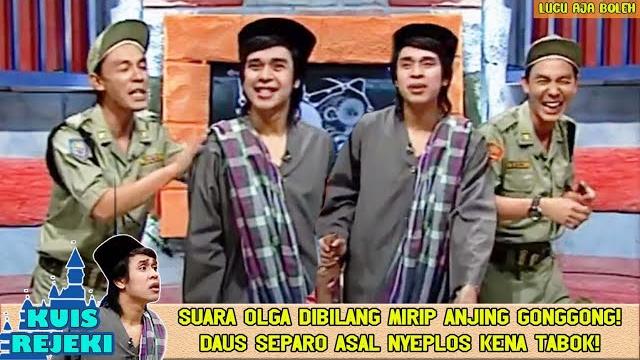 Suara olga dibilang mirip anjing gonggong! daus separo asal nyeplos kena tabok! - kuis rejeki Suara olga dibilang mirip anjing gonggong! daus separo asal nyeplos kena tabok! - kuis rejeki
