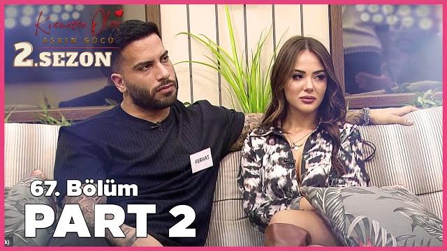 Kısmetse olur: aşkın gücü 2. sezon | 67. bölüm full | part - 2 Kısmetse olur: aşkın gücü 2. sezon | 67. bölüm full | part - 2