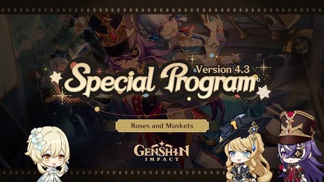Version 4.3 special program|genshin impact Version 4.3 special program|genshin impact
