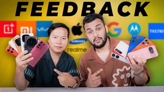 Feedback to every phone brand - with technology gyan ! Feedback to every phone brand - with technology gyan !