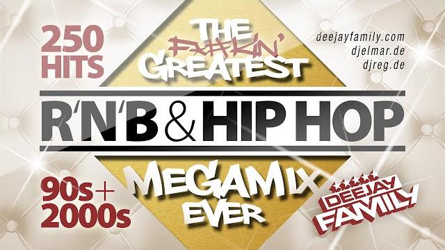 The greatest rnb & hip hop megamix ever 90s & 2000s 250 hits best of old school The greatest rnb & hip hop megamix ever 90s & 2000s 250 hits best of old school
