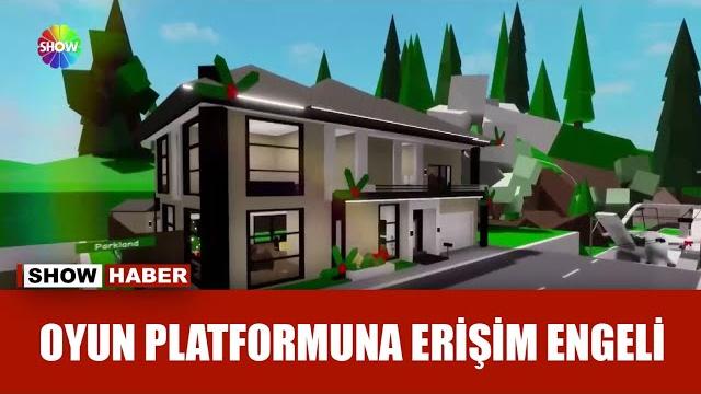 Popüler oyun platformu roblox'a erişim engeli! Popüler oyun platformu roblox'a erişim engeli!