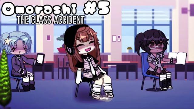 ー gacha omorashi ⑤: the class accident ー gacha omorashi ⑤: the class accident