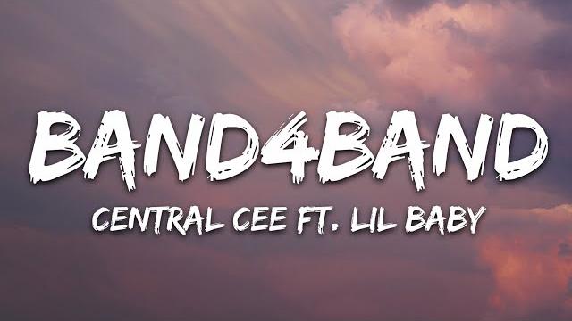 Central cee - band4band (lyrics) ft. lil baby Central cee - band4band (lyrics) ft. lil baby