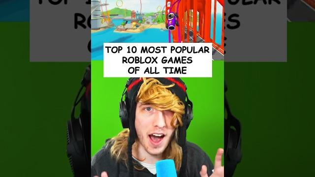 Top 10 most popular roblox games of all time Top 10 most popular roblox games of all time