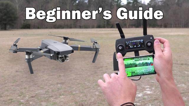 Beginner's guide part 1 - dji mavic pro Beginner's guide part 1 - dji mavic pro