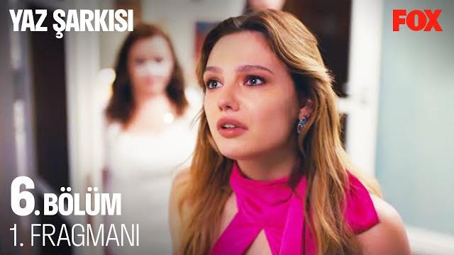 Yaz şarkısı 6. bölüm 1. fragmanı @yazsarkisidizi Yaz şarkısı 6. bölüm 1. fragmanı @yazsarkisidizi