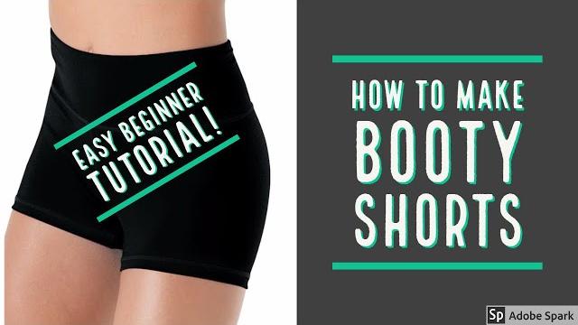 How to make booty shorts - easy beginner tutorial!! How to make booty shorts - easy beginner tutorial!!
