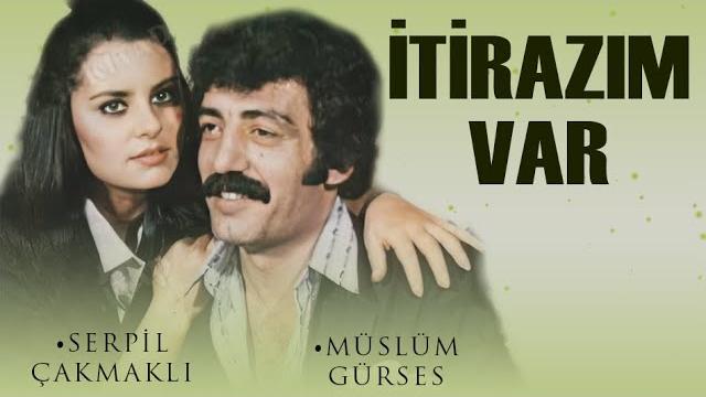 İtirazım var türk filmi | full | müslüm gürses | serpi̇l çakmakli İtirazım var türk filmi | full | müslüm gürses | serpi̇l çakmakli