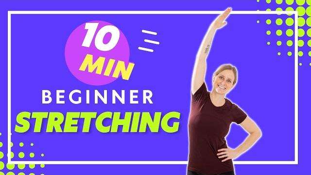10 minute beginner full body stretch 10 minute beginner full body stretch