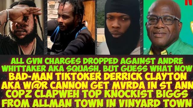 Gvn charges against squash droped but? bad-man tiktoker war cannon get mvrda/copz clapweh biggs Gvn charges against squash droped but? bad-man tiktoker war cannon get mvrda/copz clapweh biggs