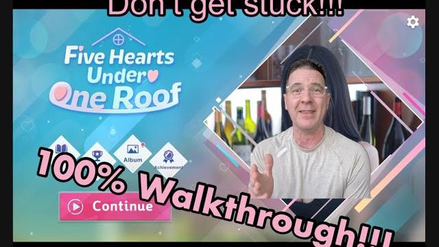 Five hearts under one roof - 100% walkthrough Five hearts under one roof - 100% walkthrough