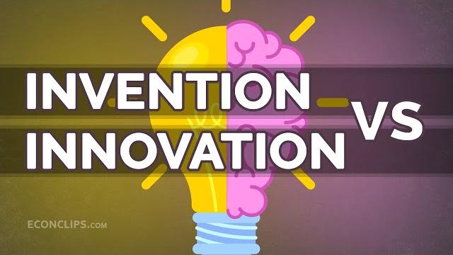 What's the difference between invention and innovation? What's the difference between invention and innovation?