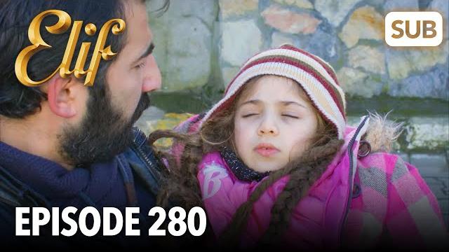 Elif episode 280 | english subtitle Elif episode 280 | english subtitle