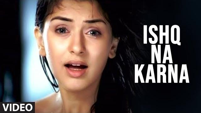 Official video: ishq na karna | phir bewafai | tulsi kumar, agam kumar nigam feat. hansika motwani Official video: ishq na karna | phir bewafai | tulsi kumar, agam kumar nigam feat. hansika motwani