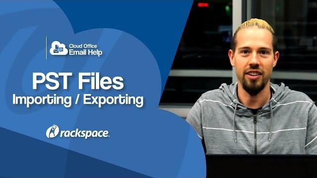 Email help - pst files: exporting / importing Email help - pst files: exporting / importing