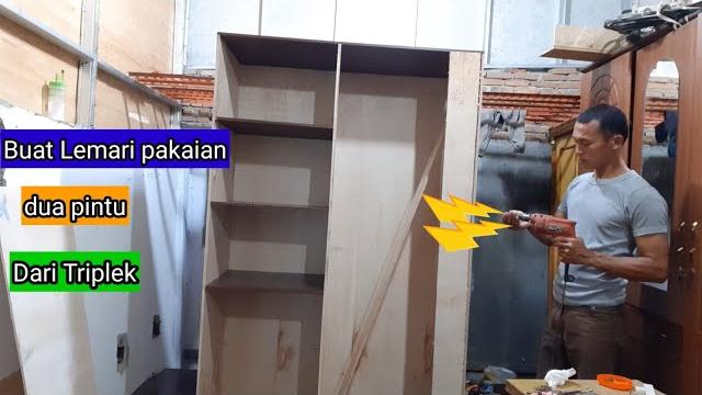 Membuat lemari pakaian 2 pintu dari triplek Membuat lemari pakaian 2 pintu dari triplek
