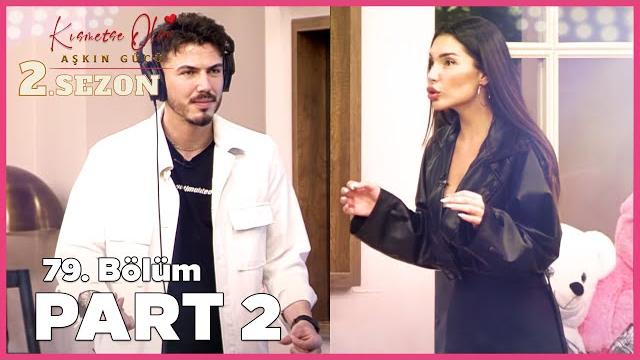 Kısmetse olur: aşkın gücü 2. sezon | 79. bölüm full | part - 2 Kısmetse olur: aşkın gücü 2. sezon | 79. bölüm full | part - 2