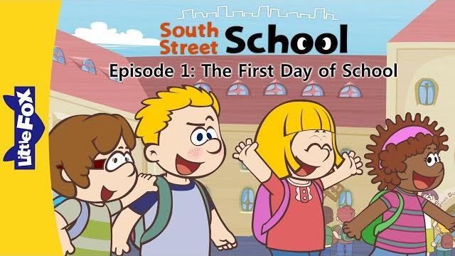 South street school 1 | the first day of school | school | little fox | bedtime stories South street school 1 | the first day of school | school | little fox | bedtime stories