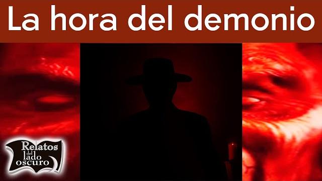La hora del demonio | relatos del lado oscuro La hora del demonio | relatos del lado oscuro