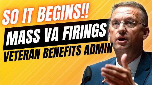 Va begins its first move into mass firings and some include veterans benefits administration Va begins its first move into mass firings and some include veterans benefits administration