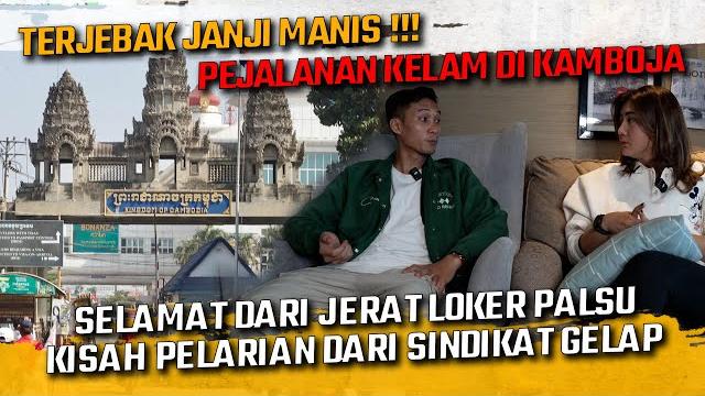 Kisah kor*an loker kamboja yang selamat Kisah kor*an loker kamboja yang selamat