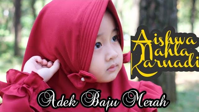 Aishwa nahla karnadi - adek baju merah (official music video) Aishwa nahla karnadi - adek baju merah (official music video)