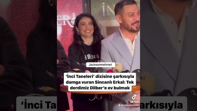 İnci taneleri' dizisine şarkısıyla damga vuran sincanlı erkal: tek derdimiz dilber'e ev bulmak İnci taneleri' dizisine şarkısıyla damga vuran sincanlı erkal: tek derdimiz dilber'e ev bulmak