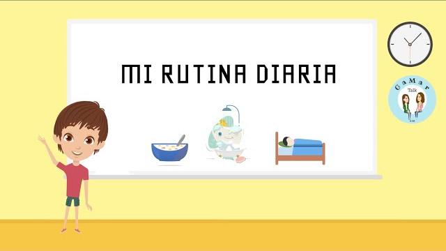 Mi rutina diaria| gamar talk | spanish for kids Mi rutina diaria| gamar talk | spanish for kids
