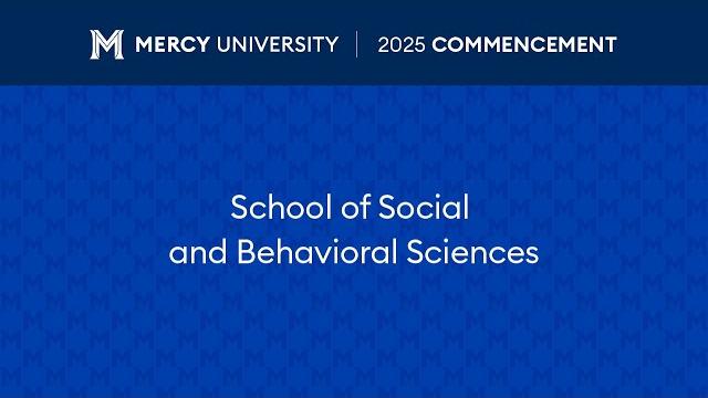 Commencement 2025: school of social and behavioral sciences Commencement 2025: school of social and behavioral sciences