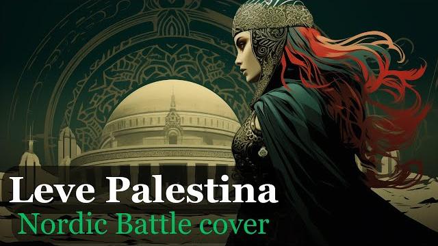 Leve palestina: a powerful nordic cover with subtitles Leve palestina: a powerful nordic cover with subtitles